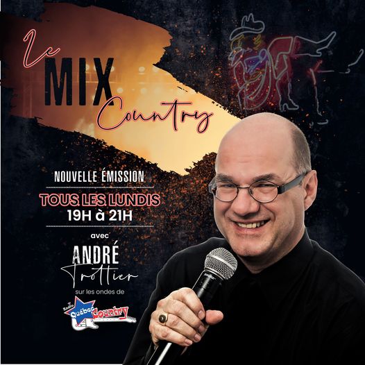 Le Mix Country avec André Trottier